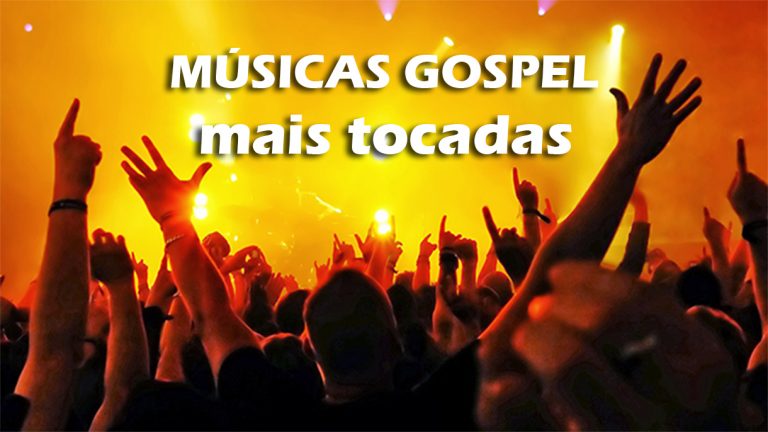 Top 10 músicas Gospel mais tocadas 2022 (Janeiro)