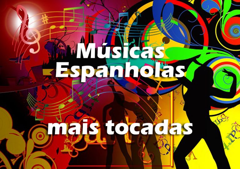 Top 100 Músicas Espanholas mais tocadas de todos os tempos