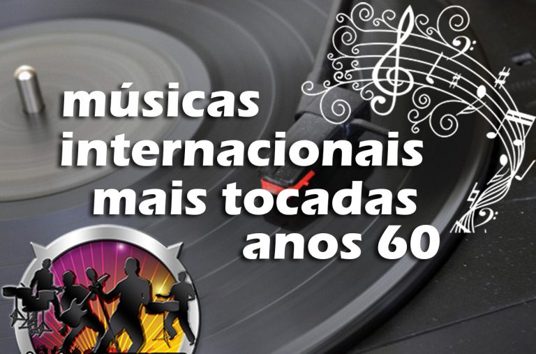 Top 50 Músicas Internacionais Mais Tocadas nos Anos 60