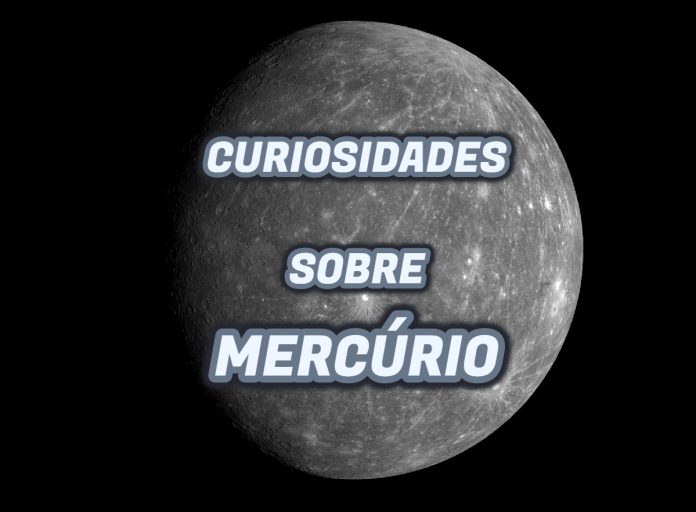 Curiosidades sobre Mercúrio
