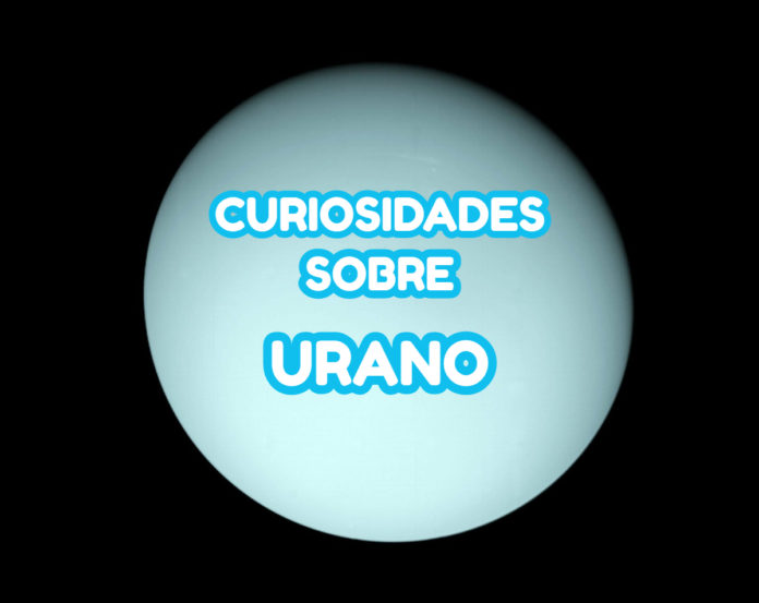 Curiosidades sobre Urano