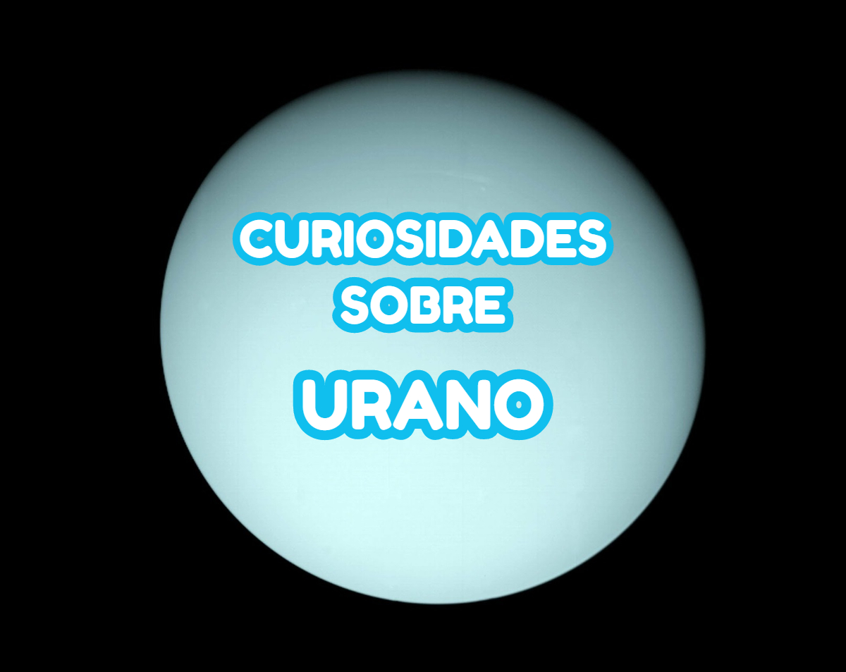 Curiosidades sobre Urano