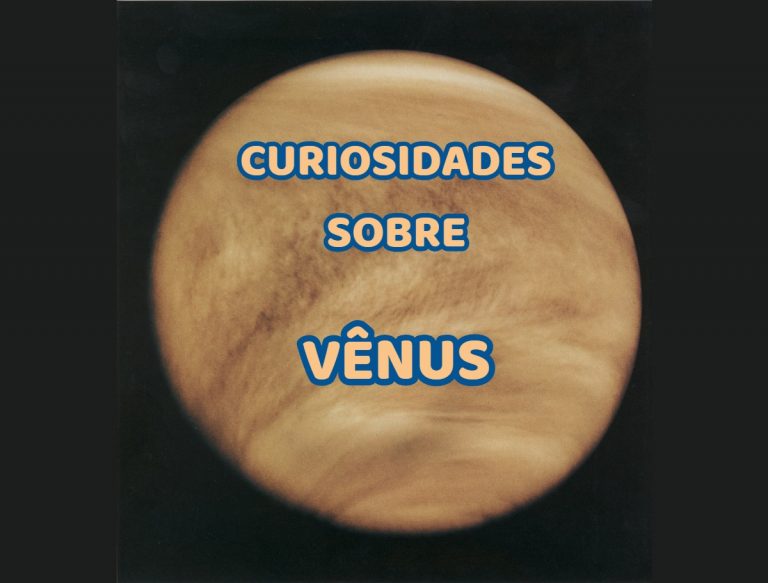 Top 10 curiosidades sobre Vênus