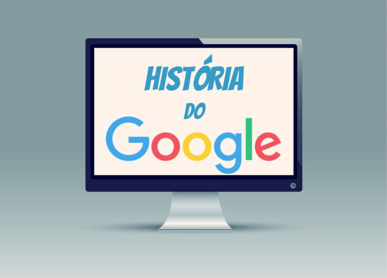 Top 10 fatos sobre a História do Google que você precisa saber