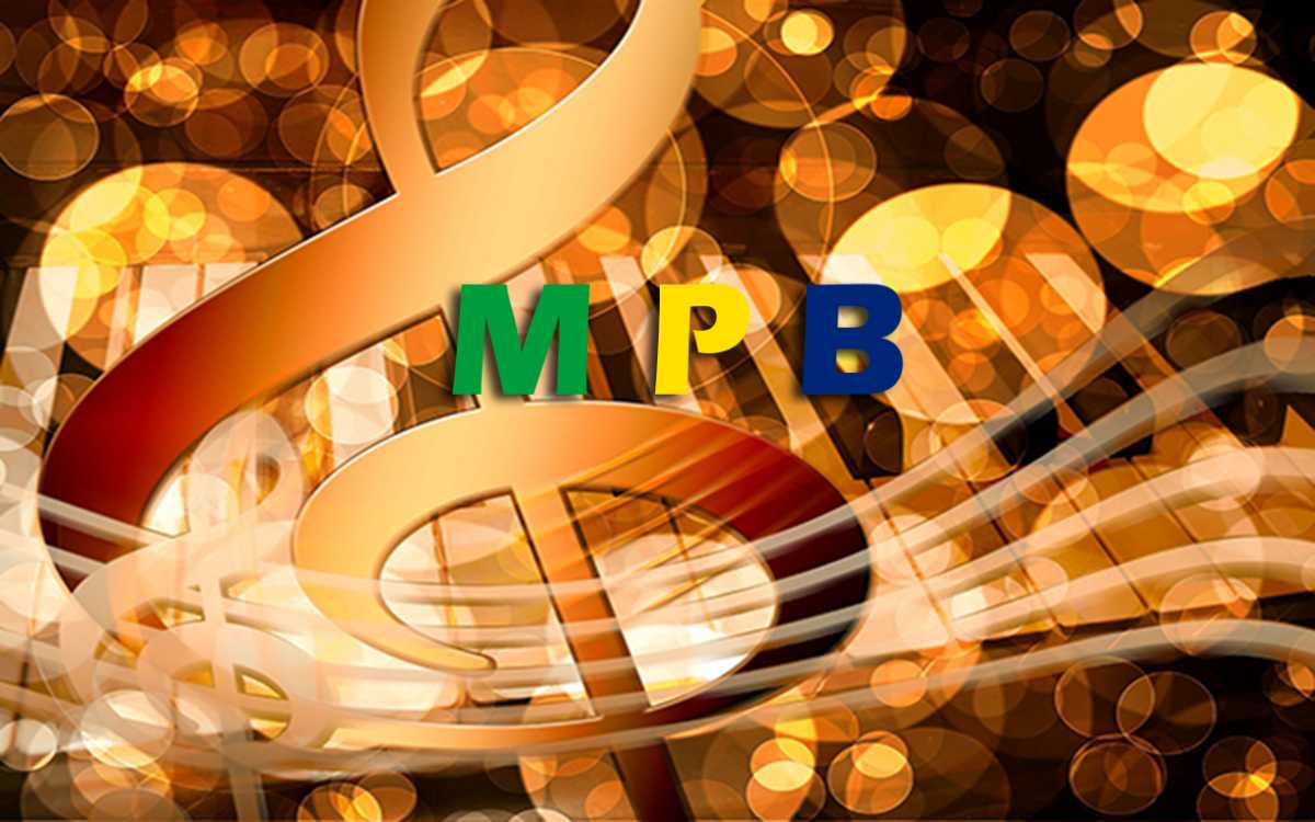 MPB Música Popular Brasileira mais tocadas